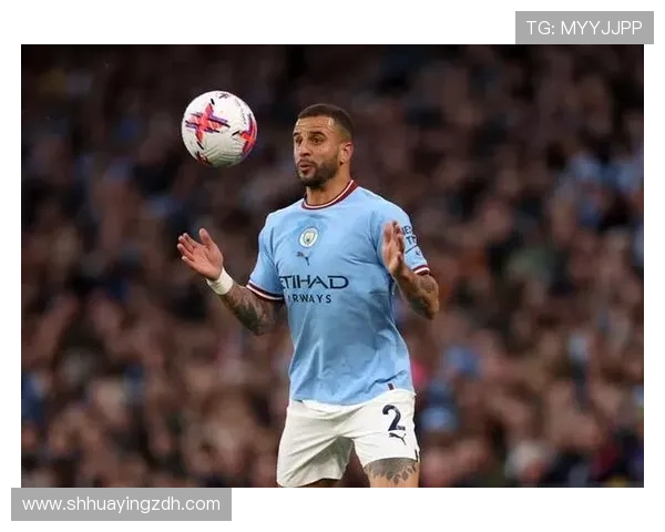 凯尔·沃克在瓜迪奥拉体系中的关键防守角色解析